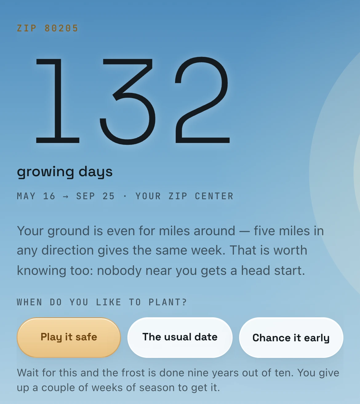 The same card with Play it safe picked: 132 growing days, May 16 to September 25