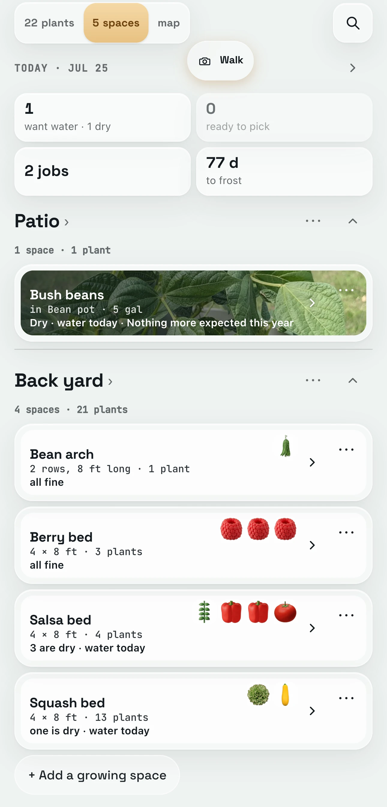 The Garden tab: today’s strip with one round of watering, two jobs and the days to frost, then the Patio with its pot of bush beans and the Back yard with the bean arch, berry bed, salsa bed and squash bed, each with its size and plant count